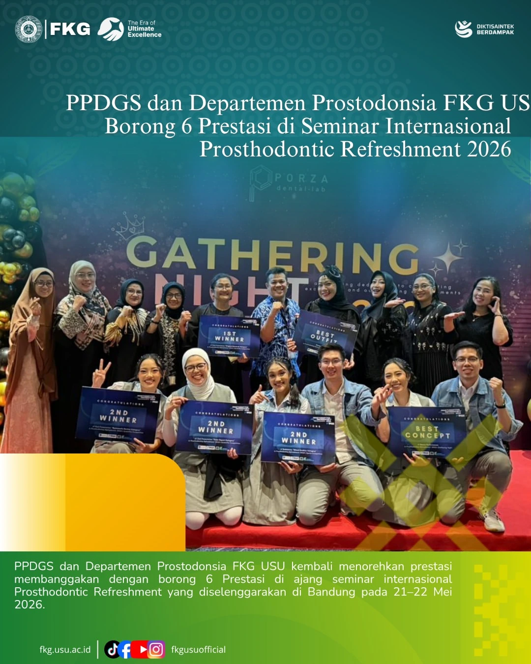 PPDGS dan Departemen Prostodonsia FKG USU Borong 6 Prestasi di Seminar Internasional Prosthodontic Refreshment 2026
